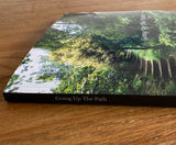 Going Up The Path.  A Journal. A Notebook. A Sketchbook.
