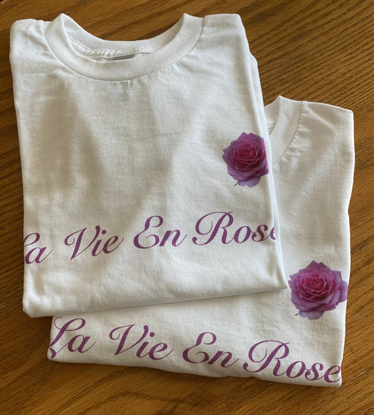 La Vie En Rose t-shirt with rose in bloom for women and men, French romanrtic gift 